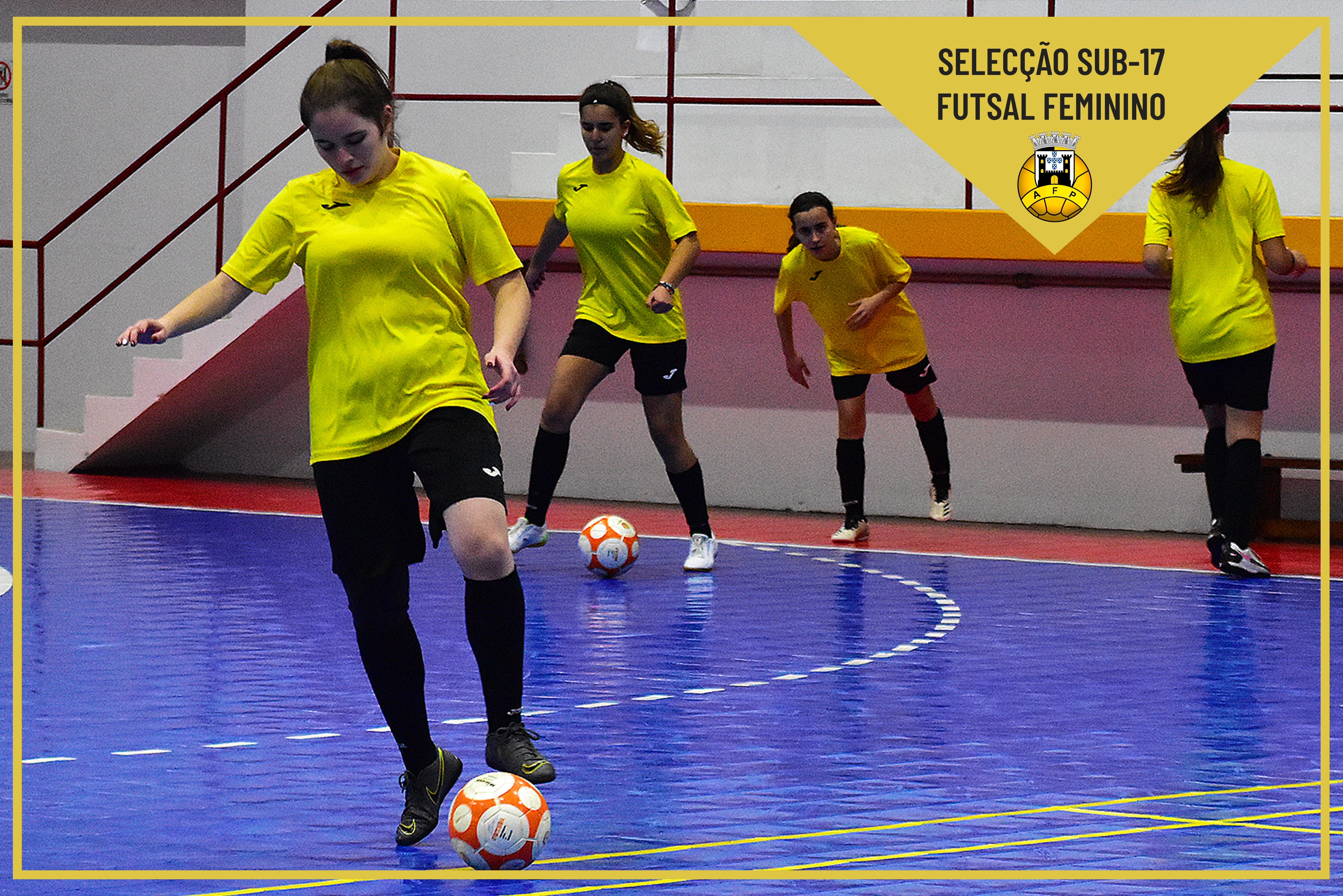 Selecção Distrital "Sub-17" Feminina Futsal